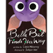 Bella Bat Finds Her Way