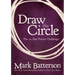 Draw the Circle: The 40 Day Prayer Challenge