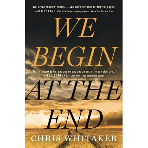 We Begin at the End
