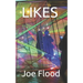 Likes: Short Stories About Social Media