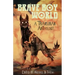 Brave Boy World: A Transman Anthology