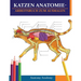 Katzen AnatomieArbeitsbuch zum Ausmalen: Unglaublich detaillierter Selbsttest Katzen Anatomie-Arbeitsbuch zum Ausmalen Perfektes Geschenk für Tiermedi