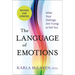 The Language of Emotions: What Your Feelings Are Trying to Tell You: Revised and Updated