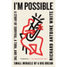 I'm Possible: A Story of Survival, a Tuba, and the Small Miracle of a Big Dream
