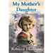 My Mother's Daughter