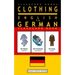 Clothing - English to German Flash Card Book: Black and White Edition - German for Kids
