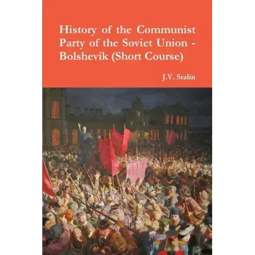 History of the Communist Party of the Soviet Union (Short Course)