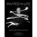 Invited to Life: Finding Hope After the Holocaust