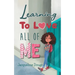 Learning to Love All of Me