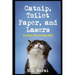 Catnip, Toilet Paper, and Lasers: Cat Poetry: The Art of Being Feline