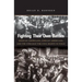 Fighting Their Own Battles: Mexican Americans, African Americans, and the Struggle for Civil Rights in Texas