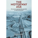 The Motorway Age: How post-war governments responded to rapid traffic growth