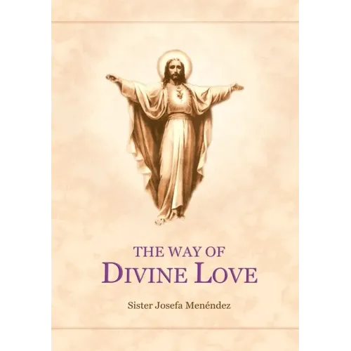 The Way Of Divine Love