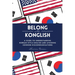 Belong with Konglish: A Guide to Understanding Korean-style English and Avoiding Common Miscommunications