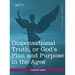 Dispensational Truth, or God's Plan and Purpose in the Ages