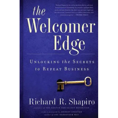 The Welcomer Edge: Unlocking the Secrets to Repeat Business