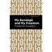My Bondage and My Freedom