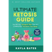 Ultimate Ketosis Guide: The 100 Day Ketogenic Diet That Will COMPLETELY Transform Your Body! (BONUS: 150+ Keto Diet Recipes)