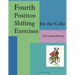 Fourth Position Shifting Exercises for the Cello