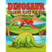Dinosaur Coloring Books for Kids 3 Year Old: Dinosaur Gifts for Kids - Paperback Coloring to