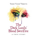 The "Dark Lord'S" Blood Sacrifice: A True Story