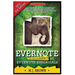 Evernote: Time Management With EVERNOTE ESSENTIALS: The Ultimate Guide To Master Your Productivity With Evernote