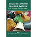 Bioplastic Container Cropping Systems: Green Technology for the Green Industry