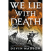 We Lie with Death