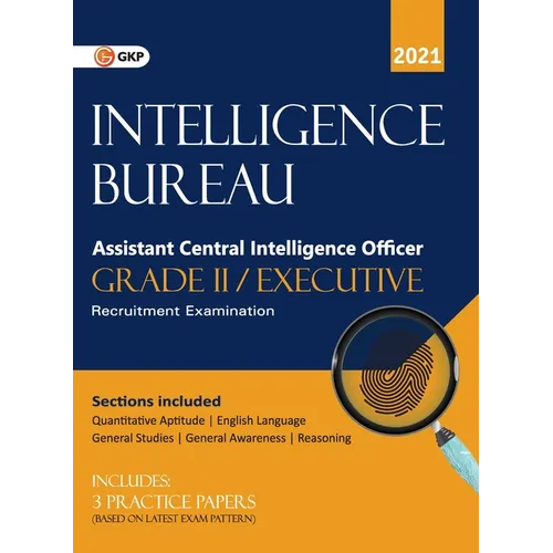 Intelligence Bureau Assistant Central Intelligence Officer (Grade II/Executive)