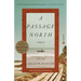 A Passage North