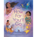 How Far You'll Go