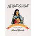 All Will Be Well: 30 Days with Julian of Norwich