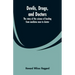 Devils, drugs, and doctors: the story of the science of healing from medicine men to doctor