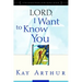 Lord, I Want to Know You: A Devotional Study on the Names of God