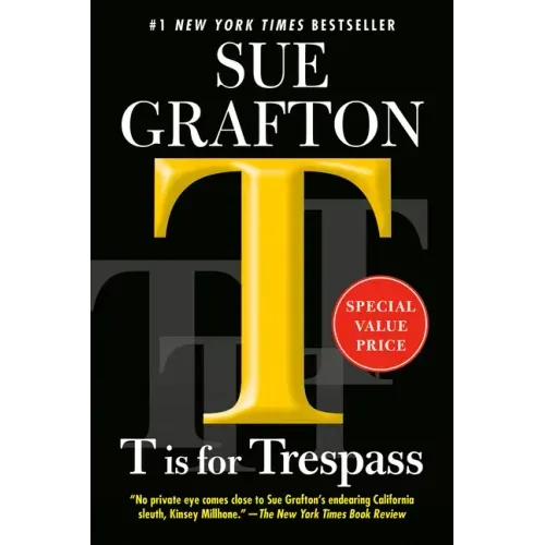 T Is for Trespass