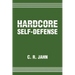 Hardcore Self-Defense