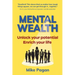 Mental Wealth: Unlock your potential, enrich your life
