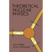 Theoretical Nuclear Physics