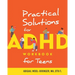 Practical Solutions for ADHD Workbook for Teens