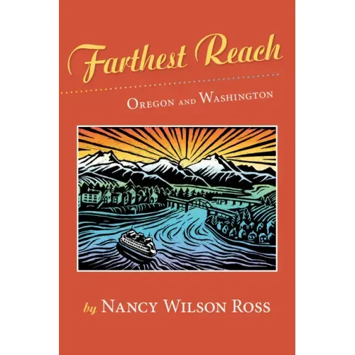 Farthest Reach: Oregon and Washington