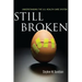 Still Broken: Understanding the U.S. Health Care System