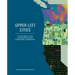 Upper Left Cities: A Cultural Atlas of San Francisco, Portland, and Seattle