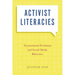 Activist Literacies: Transnational Feminisms and Social Media Rhetorics