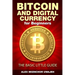 Bitcoin and Digital Currency for Beginners: The Basic Little Guide