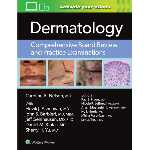 Dermatology: Comprehensive Board Review and Practice Examinations: Print + eBook with Multimedia
