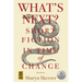 What's Next? Short Fiction in Time of Change