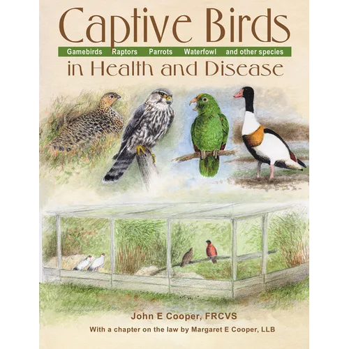 Captive Birds in Health and Disease