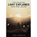 Light Explained: History, Science, Conclusion
