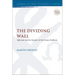 The Dividing Wall: Ephesians and the Integrity of the Corpus Paulinum