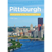 Pittsburgh - Photography of the Most Livable City